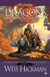 Chroniques de Dragonlance. Vol. 1. Dragons d'un crépuscule d'automne - Margaret Weis