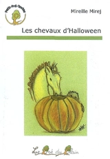 Les chevaux d'Halloween - Mireille Mirej