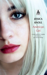 American girl - Jessica Knoll