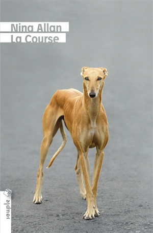La course - Nina Allan