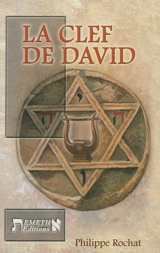 La clef de David : et les richesses de la langue hébraïque : Bible et musique - Philippe Rochat