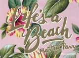 Life's a beach - Martin Parr