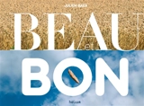 Beau et bon - Julien Baer