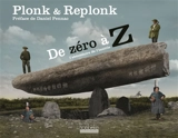 De zéro à Z : l'abécédaire de l'inutile - Plonk et Replonk
