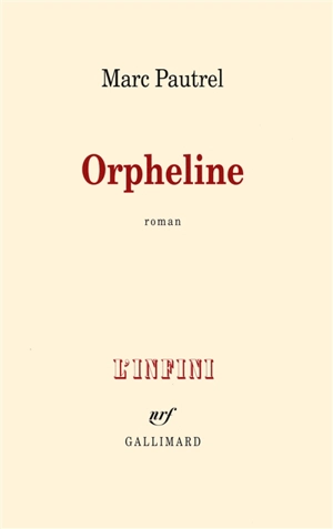 Orpheline - Marc Pautrel
