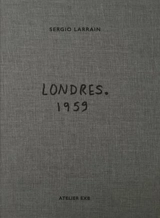 Londres : 1959 - Sergio Larrain