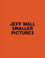 Jeff Wall, smaller pictures : exposition, Paris, Fondation Henri Cartier-Bresson, du 9 septembre au 20 décembre 2015