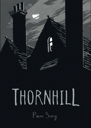 Thornhill - Pam Smy