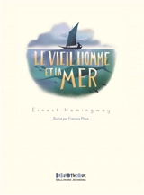Le vieil homme et la mer - Ernest Hemingway