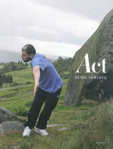 Act - Denis Darzacq