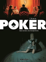 Poker. Vol. 4. Hit and run - Jean-Christophe Derrien