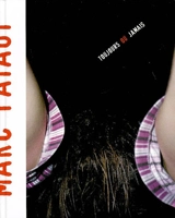 Toujours ou jamais : travaux photographiques dans l'unité pédopsychiatrique de l'hôpital Esquirol à Limoges - Marc Pataut