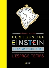Comprendre Einstein en animant soi-même l'espace-temps - Stéphane Durand