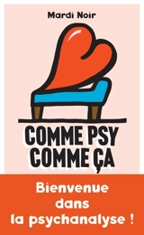 Comme psy, comme ça - Mardi noir