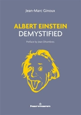 Albert Einstein demystified - Jean-Marc Ginoux