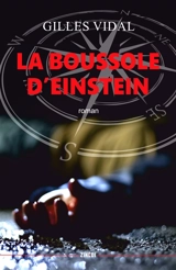 La boussole d'Einstein - Gilles Vidal