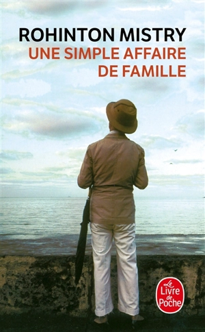 Une simple affaire de famille - Rohinton Mistry