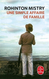 Une simple affaire de famille - Rohinton Mistry