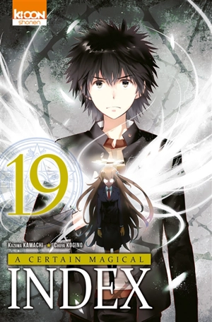 A certain magical Index. Vol. 19 - Kazuma Kamachi