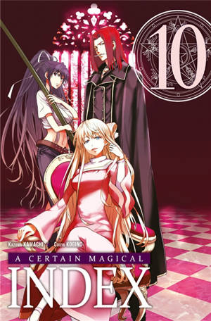 A certain magical Index. Vol. 10 - Kazuma Kamachi