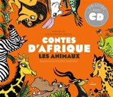 Contes d'Afrique. Les animaux - Souleymane Mbodj