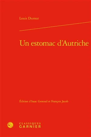 Un estomac d'Autriche - Louis Dumur