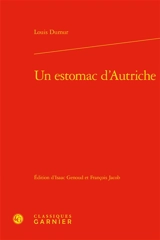 Un estomac d'Autriche - Louis Dumur