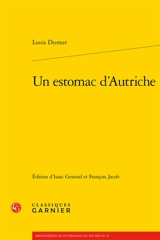 Un estomac d'Autriche - Louis Dumur