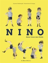 Nino dans tous ses états - Susanna Mattiangeli