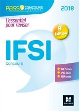 IFSI : concours 2018 : l'essentiel pour réviser - Raymonde Bichart