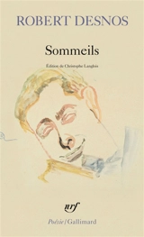 Sommeils - Robert Desnos