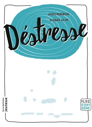 Déstresse - Gilles Diederichs