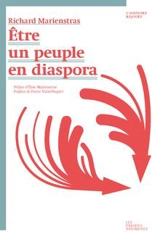 Etre un peuple en diaspora - Richard Marienstras