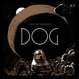 Dog - Vincent Perriot
