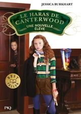 Le haras de Canterwood. Vol. 13. Une nouvelle élève - Jessica Burkhart