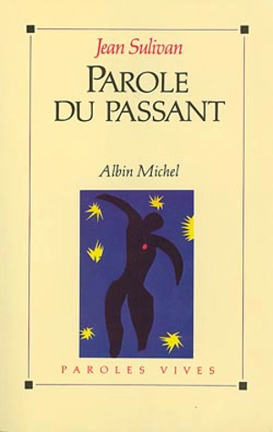 Parole du passant - Jean Sulivan