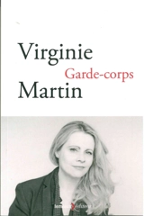 Garde-corps - Virginie Martin