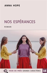 Nos espérances - Anna Hope
