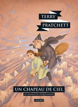 Les annales du Disque-monde. Vol. 32. Un chapeau de ciel - Terry Pratchett