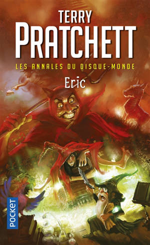 Les annales du Disque-monde. Vol. 9. Eric - Terry Pratchett