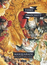 Les annales du Disque-monde. Vol. 18. Masquarade - Terry Pratchett