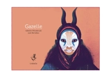 Gazelle - Isabelle Wlodarczyk