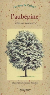 L'aubépine - Stéphane Signollet