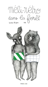 Méli-rétro dans la forêt - Sandra Le Guen