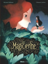 La magicienne - Myriam Dahman