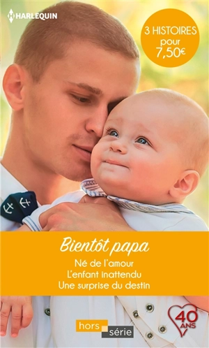 Bientôt papa - Raye Morgan