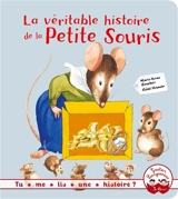 La véritable histoire de la petite souris - Marie-Anne Boucher