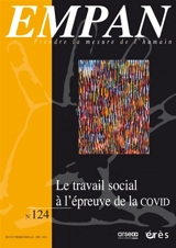 Empan, n° 124. Le travail social à l'épreuve de la Covid
