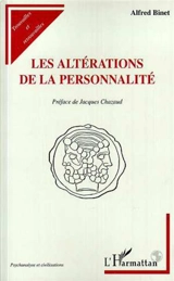 Les altérations de la personnalité - Alfred Binet