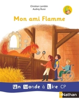 Mon amie Flamme - Christian Lamblin